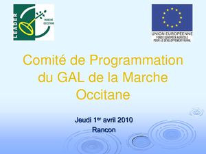 Présentation PPT_Comité de Prog° LEADER_01-04-10_GAL Marche Occitane