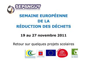 Semaine de la réduction des déchets 2011-Retour sur quelques projets