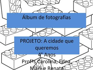 Trabalho com lego 4° Anos