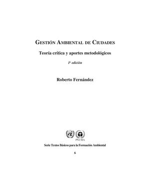 Gestión ambiental de ciudades. Teoría crítica y aportes metodoloógicos. Roberto Fernandez