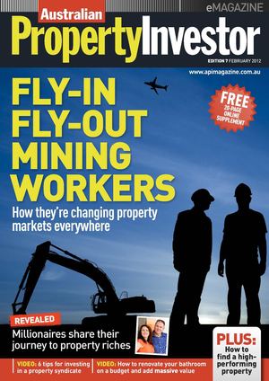 Australian Property Investor Digital Edition 7 - February 2012