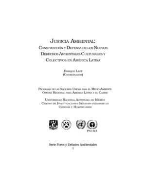 Justicia ambiental. Constuccion y Defensa de los Nuevos Derechos Culturales y colectivos en America Latina - Enrique Leff