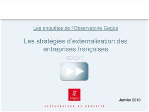 Les stratégies d’externalisation des entreprises françaises - Observatoire Cegos 2010