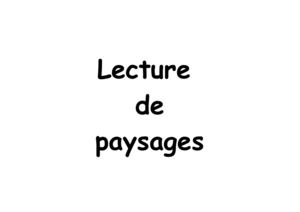 Géographie les paysages CE2