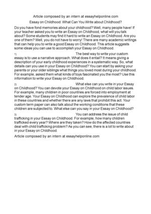 High School Essay Writing Essay On Childhood What Can You Write About Childhood Help With Essay Papers also Proposal Essays Calamo Essay On Childhood What Can You Write About Childhood Sample Essay Thesis