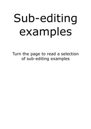 Sub-editing examples