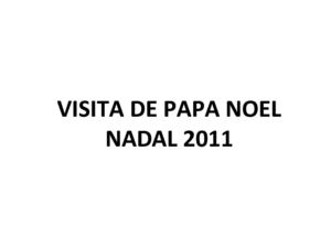 VISITA DE PAPA NOEL