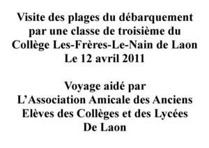 visite des plages du débarquement par les élèves d'une classe de troisième du Collège Le-Nain à Laon