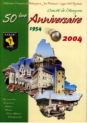 Historique du Comité de Pétanque de l'Aveyron