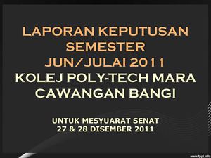 Laporan Peperiksaan Akhir Semester Julai-Nov 2011 KPTM Bangi
