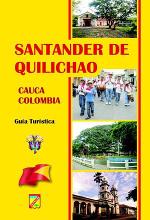 Guía Turística Santander de Quilichao 2011