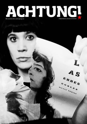 02 Achtung | Revista independiente cultural e irreverente www.achtungmag.com