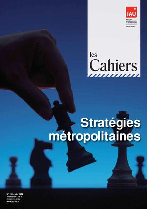 Strategies métropolitaines _ Cahier de l'IAU n° 151