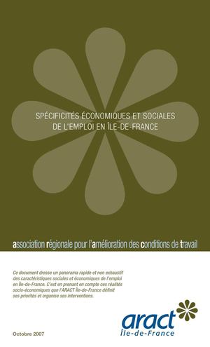 Spécificités économiques et sociales de l’emploi en Île-de-France - ARACT ILE-DE-FRANCE