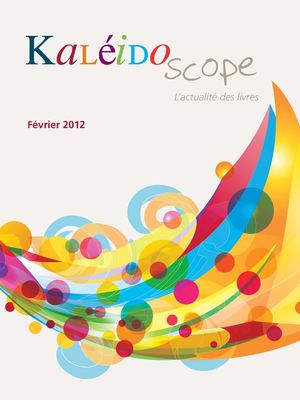 KaleidoscopeFévrier2012
