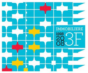 Immobilière 3F : 1928-2008 - 3F - 2009 