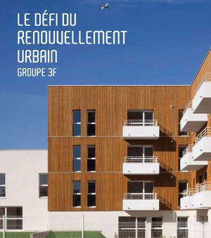 Le défi du renouvellement urbain -3F/Archibooks - 2009