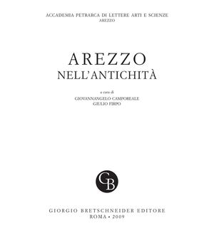Genesi e sviluppo di Arezzo etrusca e romana