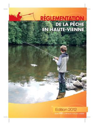 Réglementation Pêche en Haute-Vienne
