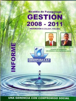Informe de gestión 2007 - 2011 Emserfusa