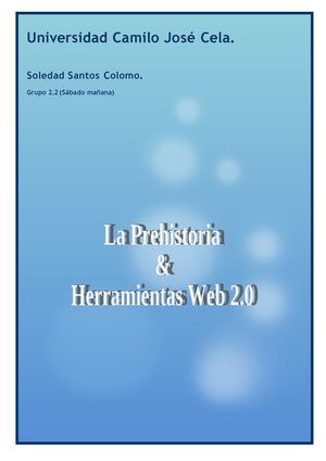 La prehistoria & Herramientas web 2.0