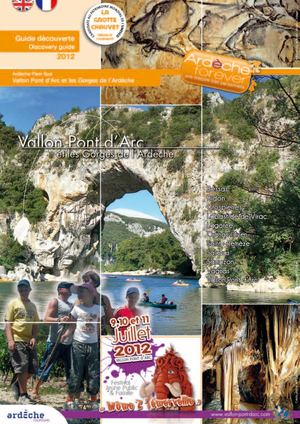 Guide 2012 - Vallon Pont d'Arc et les Gorges de l'Ardèche 