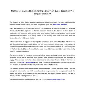 The Brewerie at Union Station is holding a Brew Year’s Eve on December 31st at Banquet Halls Erie PA