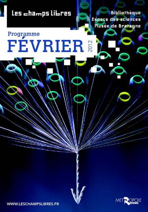  Les Champs Libres - mensuel de février 2012