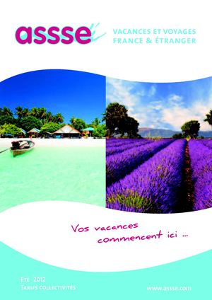 Brochure été 2012 France et Etranger - ASSSE vacances et voyages