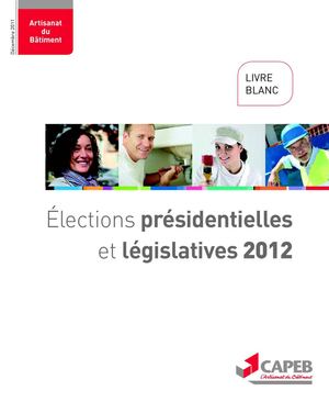 CAPEB - PRÉSIDENTIELLES - LIVRE BLANC.