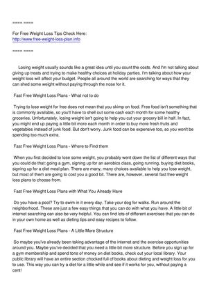 Fast Free Weight Loss Plans - How to Lose Weight Without Going Broke!