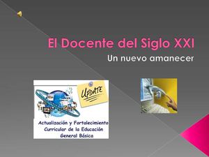El Docente del SigloXXI.