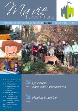 Ma Vie, Ma Commune [Informations communales de l’entité de Dalhem - JANVIER 2012 - n° 69]