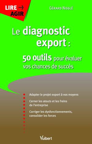 Extrait - Le diagnostic export : 50 outils pour évaluer vos chances de succès - Vuibert
