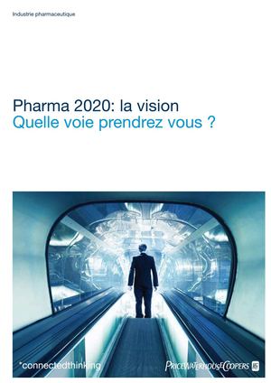PWC - Pharma 2020 - La vision
