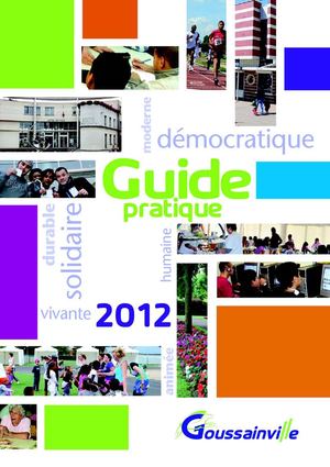 Guide de la ville 2012 - Goussainville (95)
