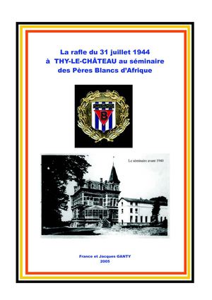 Rafle du 31 juillet 1944 à THY-LE-CHÂTEAU (Belgique)