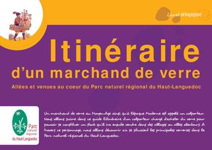 Livret pédagogique : Itinéraire d'un marchand de verre, allées et venues au cœur du Parc naturel régional du Haut-Languedoc