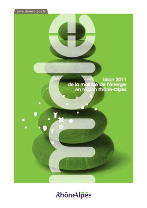 BILAN 2011 DE LA MAITRISE DE L'ENERGIE EN REGION RHONE-ALPES