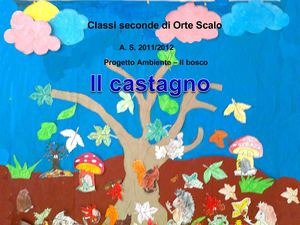 Il castagno - Scuola Primaria Orte Scalo