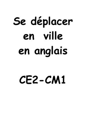 Anglais CE2 CM1 se déplacer en ville