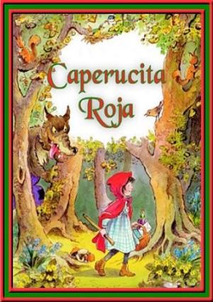 Caperucita roja - Charles Perrault