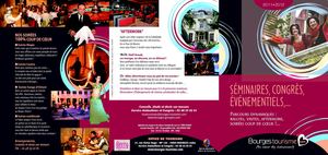 Séminaires, congrès, évènementiels - Office de tourisme de Bourges - 2011/2012