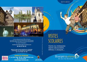 Visites scolaires - Office de tourisme de Bourges - 2011/2012