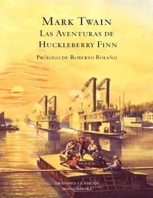 Huckleberry Finn - Mark Twain