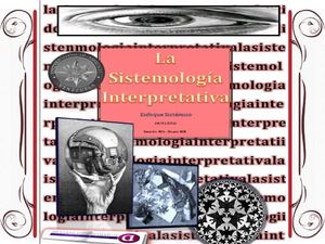Sistemologia Interpretatica. Enfoque Sistemico. Seccion 01. Grupo 06