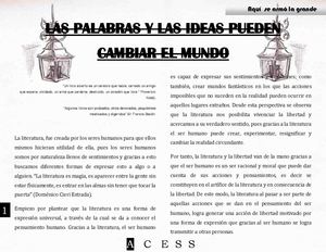 LAS PALABRAS Y LAS IDEAS PUEDEN CAMBIAR EL MUNDO