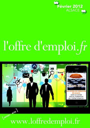 Journal L'offre d'emploi - Alsace - Février 2012