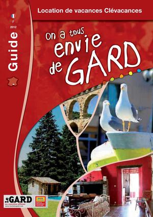 Locations Meublées Clévacances du Comité Départemental du Tourisme du Gard-Année 2012