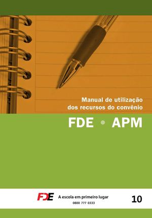 Manual de Utilização dos recursos do convênio FDE-APM